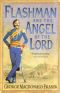 [Flashman Papers 10] • Flashman And The Angel Of The Lord